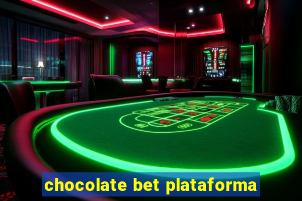 chocolate bet plataforma